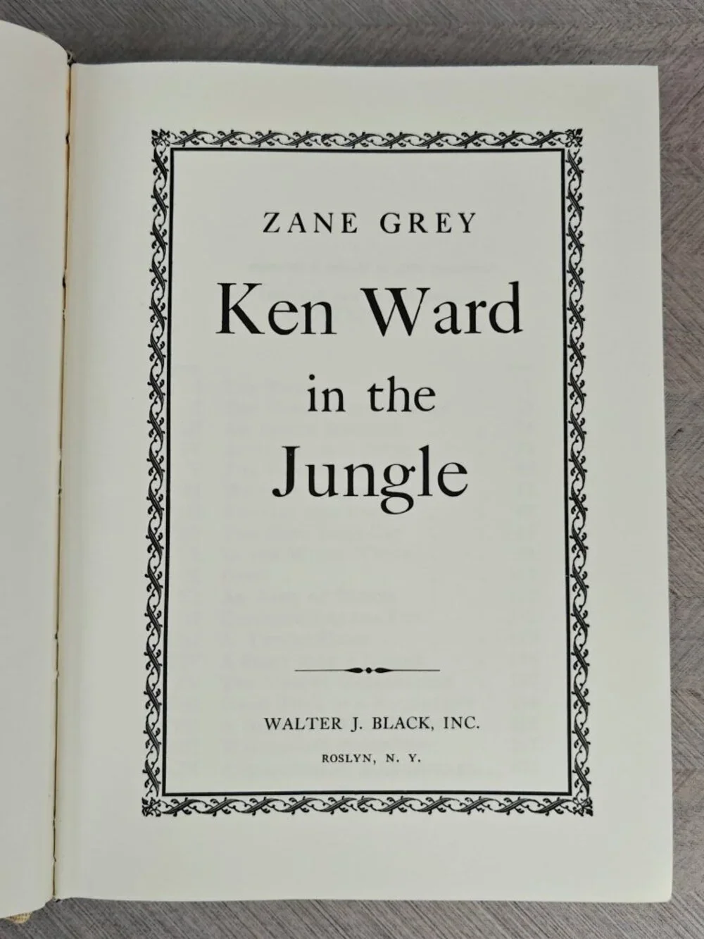 Ken Ward In The Jungle Zane Grey Hardcover 1940 Western Adventure Classic